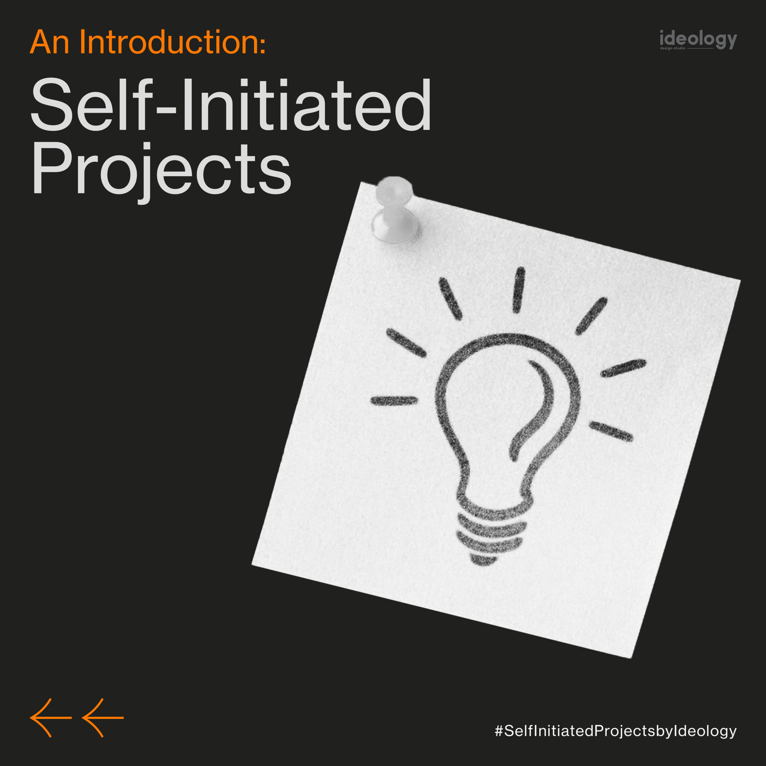 SelfInitiated Projects Ideology